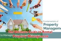 The Ultimate Guide to Rental Property Management